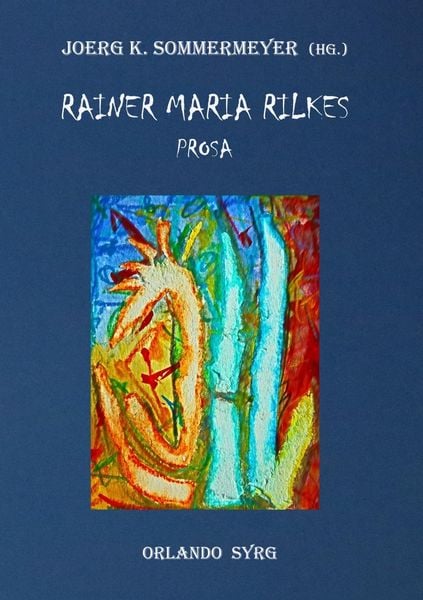 Produktbild: Rainer Maria Rilkes Prosa
