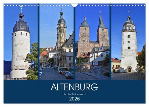 Produktbild: ALTENBURG, die alte Residenzstadt (Wandkalender 2026 DIN A3 quer), CALVENDO Monatskalender