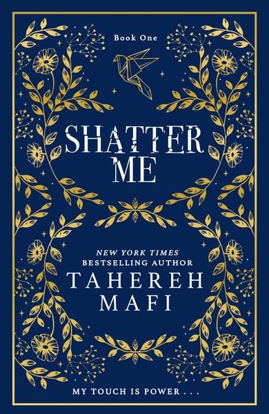 Shatter Me. Special Collectors Edition