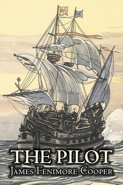 Produktbild: The Pilot by James Fenimore Cooper, Fiction, Historical, Classics, Action & Adventure