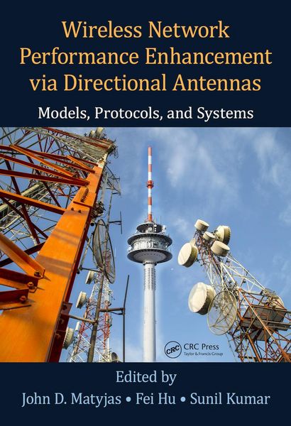 Produktbild: Wireless Network Performance Enhancement via Directional Antennas: Models, Protocols, and Systems