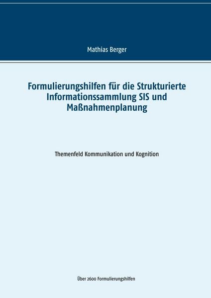 Produktbild: Formulierungshilfen f&uuml;r die Strukturierte Informationssammlung SIS und Ma&szlig;nahmenplanung