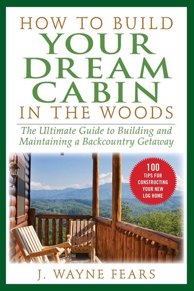 Produktbild: How to Build Your Dream Cabin in the Woods