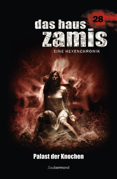 Produktbild: Das Haus Zamis 28 - Palast der Knochen