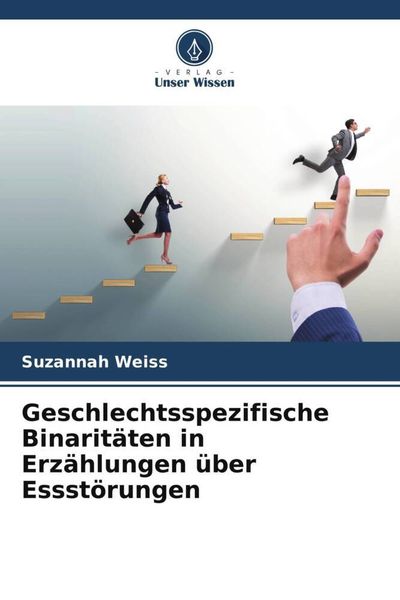 Produktbild: Geschlechtsspezifische Binarit&auml;ten in Erz&auml;hlungen &uuml;ber Essst&ouml;rungen