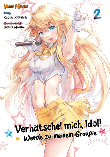 Verhätschel mich, Idol! – Werde zu meinem Groupie – Band 02, Taschenbuch von Yumi Misaki, Dokico, 978-3-9874518-6-7