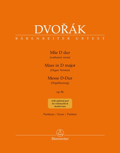 Produktbild: Messe D-Dur op. 86 (Orgelfassung mit zus&auml;tzlichen Stimmen von Violoncello und Kontrabass), Partitur, Urtextausgabe