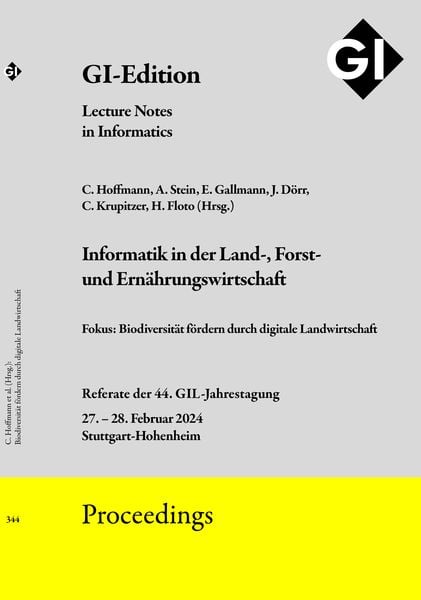 GI Edition Proceedings Band 344 'Informatik in der Land-, Forst und Ernährungswirtschaft'