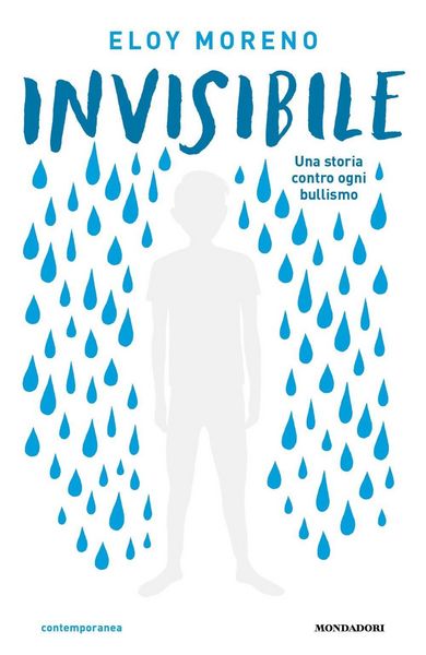 Produktbild: Invisibile. Una storia contro ogni bullismo