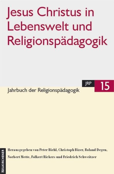 Produktbild: Jesus Christus in Lebenswelt und Religionsp&auml;dagogik