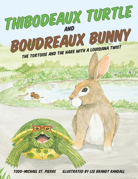 Produktbild: Thibodeaux Turtle and Boudreaux Bunny