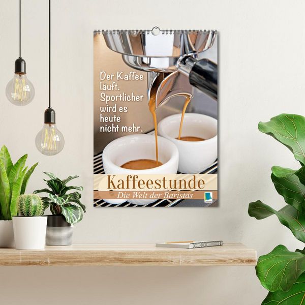 Produktbild: Kaffeestunde: Die Welt der Baristas (Wandkalender 2026 DIN A3 hoch), CALVENDO Monatskalender