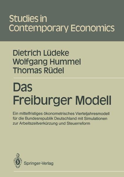 Das Freiburger Modell, Taschenbuch von Dietrich Lüdeke , Wolfgang Hummel , Thomas Rüdel, Springer Berlin, 9783540514558