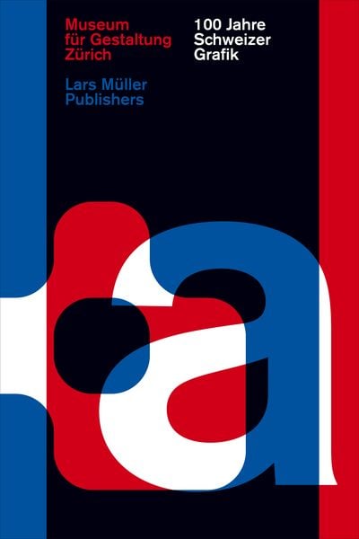 Produktbild: 100 Jahre Schweizer Grafik