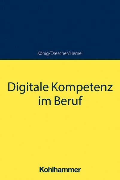 Produktbild: Digitale Kompetenz im Beruf