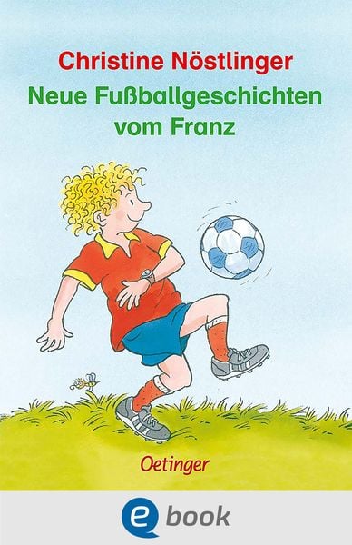 Produktbild: Neue Fu&szlig;ballgeschichten vom Franz