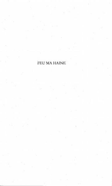 Produktbild: Feu ma haine