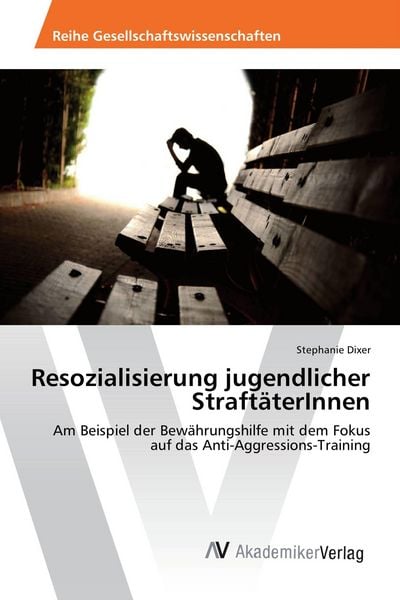 Produktbild: Resozialisierung jugendlicher Straft&auml;terInnen