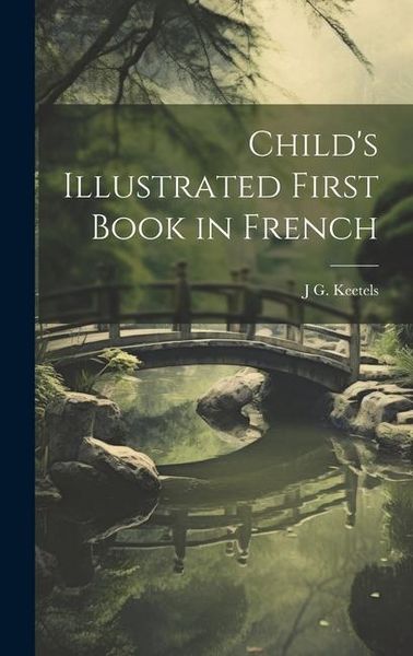 Produktbild: Child's Illustrated First Book in French
