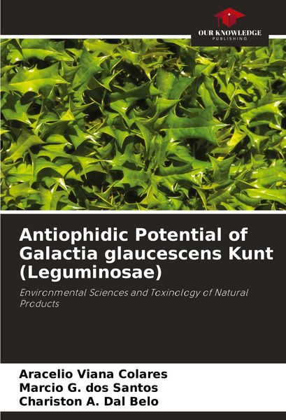 Produktbild: Antiophidic Potential of Galactia glaucescens Kunt (Leguminosae)