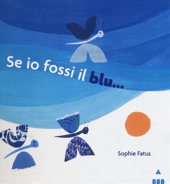 Produktbild: Se io fossi il blu...