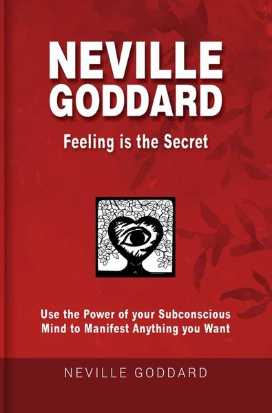 Produktbild: Neville Goddard - Feeling is the Secret