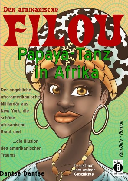 Produktbild: Der afrikanische FILOU - Papaya-Tanz in Afrika