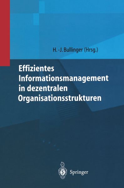 Produktbild: Effizientes Informationsmanagement in dezentralen Organisationsstrukturen