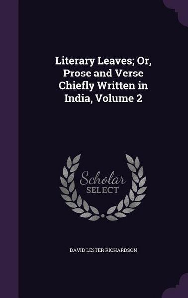 Produktbild: LITERARY LEAVES OR PROSE & VER