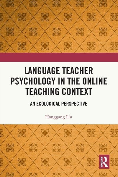 Produktbild: Language Teacher Psychology in the Online Teaching Context