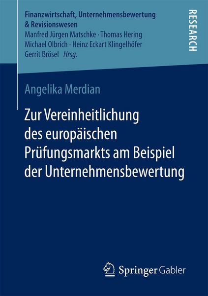 Produktbild: Zur Vereinheitlichung des europ&auml;ischen Pr&uuml;fungsmarkts am Beispiel der Unternehmensbewertung