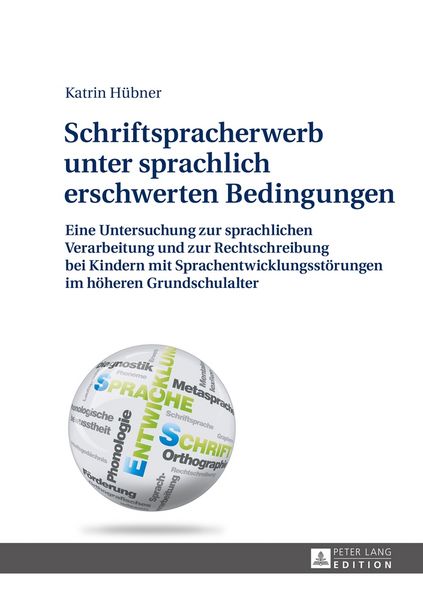 Produktbild: Schriftspracherwerb unter sprachlich erschwerten Bedingungen
