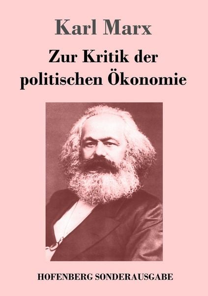 Zur Kritik der politischen Ökonomie, Taschenbuch von Karl Marx, Hofenberg, 9783743712072