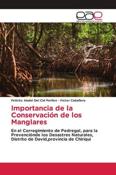Produktbild: Importancia de la Conservaci&oacute;n de los Manglares