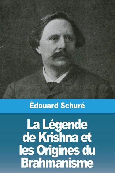 Produktbild: La L&eacute;gende de Krishna et les Origines du Brahmanisme