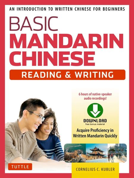 Produktbild: Basic Mandarin Chinese - Reading & Writing Textbook