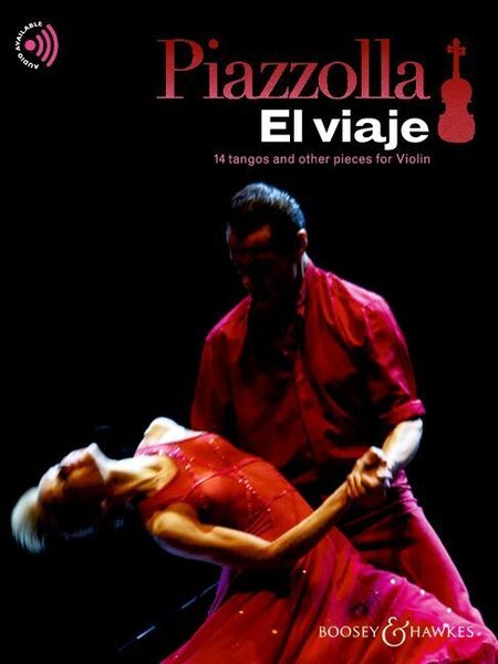 Produktbild: Piazzolla: El Viaje - 14 Tangos and Other Pieces for Violin Book/Audio Online
