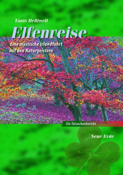Elfenreise, Taschenbuch von Tanis Helliwell, Neue Erde, 9783890603230