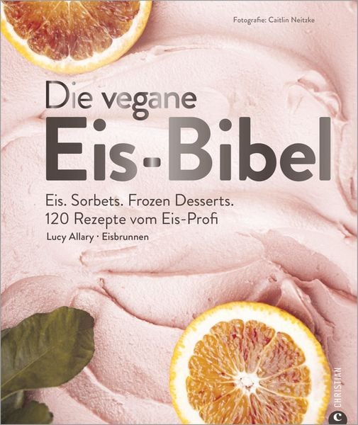 Produktbild: Die vegane Eis-Bibel