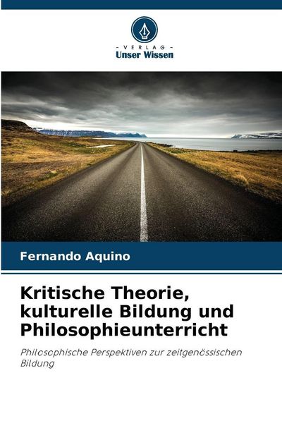 Produktbild: Kritische Theorie, kulturelle Bildung und Philosophieunterricht