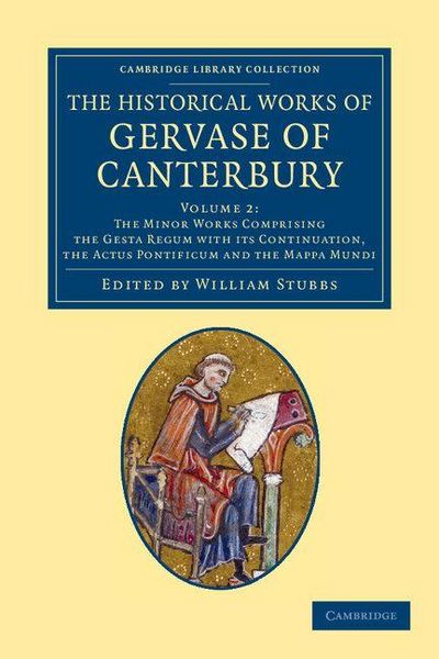 Produktbild: The Historical Works of Gervase of Canterbury