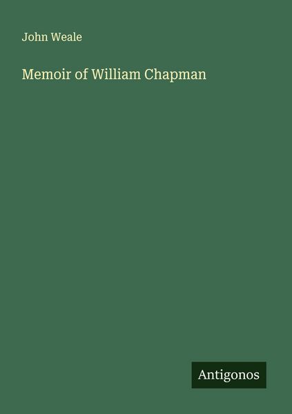 Produktbild: Memoir of William Chapman