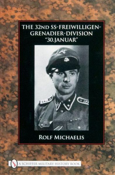 Produktbild: The 32nd Ss-Freiwilligen-Grenadier-Division