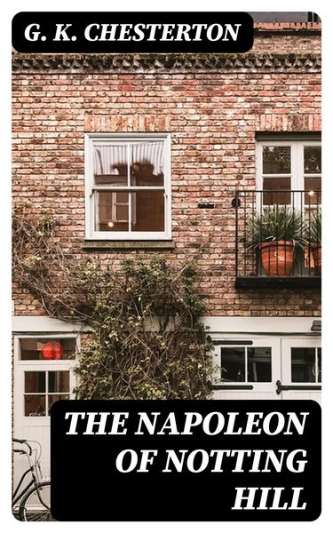 Produktbild: The Napoleon of Notting Hill