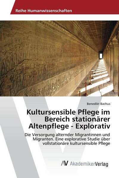 Produktbild: Kultursensible Pflege im Bereich station&auml;rer Altenpflege - Explorativ