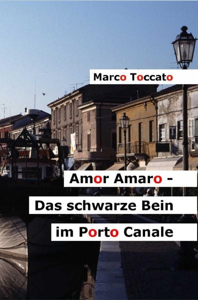 Produktbild: Amor Amaro - Das schwarze Bein im Porto Canale