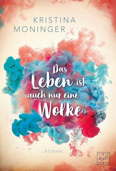 Produktbild: Das Leben ist auch nur eine Wolke