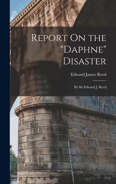 Produktbild: Report On the "Daphne" Disaster