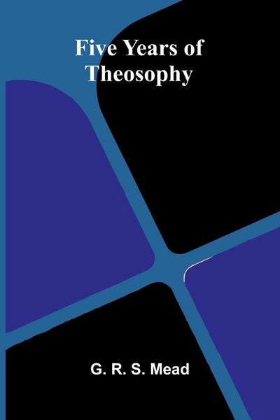 Produktbild: Five Years of Theosophy