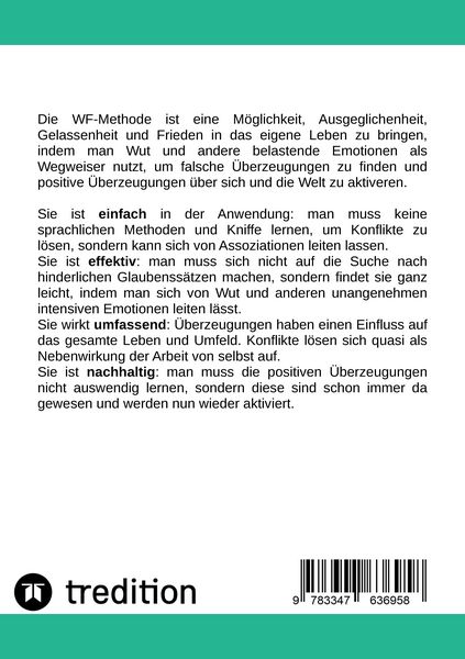 Produktbild: Die WF-Methode - eine nachhaltige und effektive M&ouml;glichkeit, Konflikte zu l&ouml;sen!